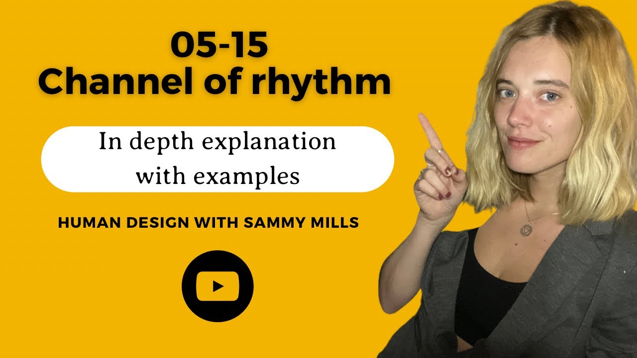 5-15 Channel of Rhythm explained [Human Design Channels]