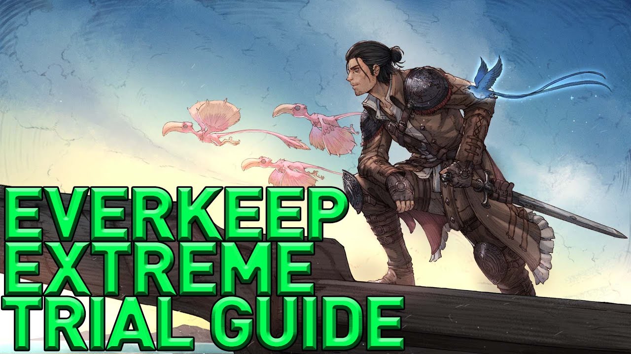 FFXIV Dawntrail - Руководство по испытанию Everkeep EXTREME (EX2)