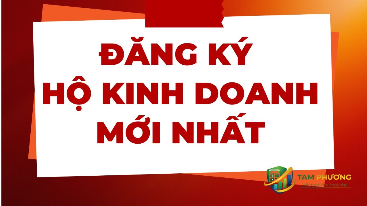 Hướng dẫn đăng ký hộ kinh doanh đúng quy định tránh bị phạt mới nhất
