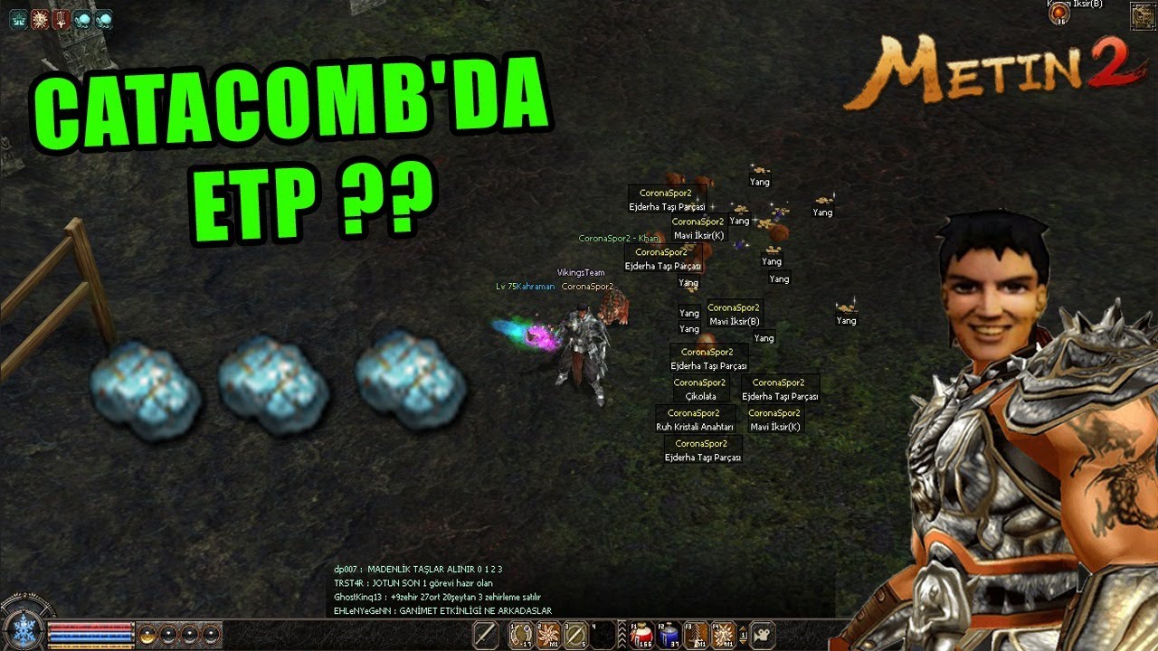 CATACOMB'DA 10DK DA ETP G&Ouml;REVİ BİTİRMEK??   l   METİN2 TR BARBAROS