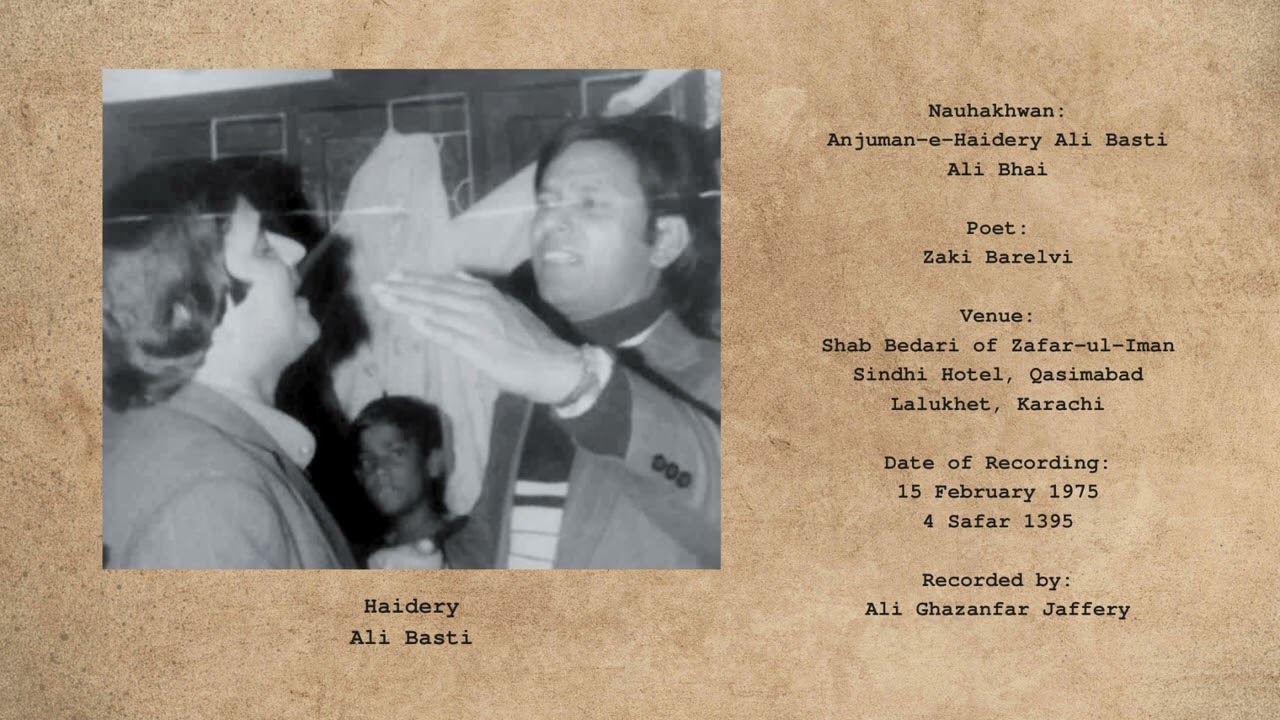 Nikalti aah-e-sozaan gar dil-e-Sajjad-e-muztar se - Haidery Ali Basti | Zaki Barelvi (1975)