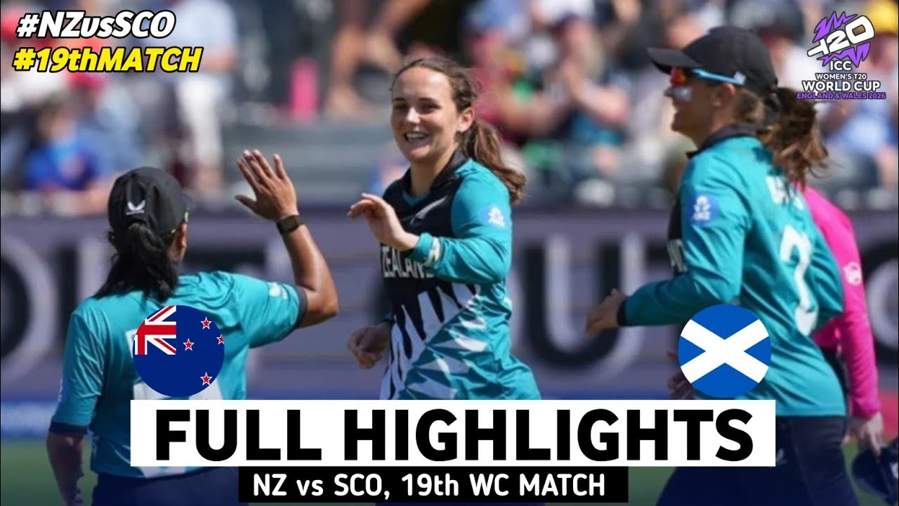 New Zealand vs Scotland Women's 19th T20 World Cup Match Highlights 2026 | NZW vs SCOW Highlights