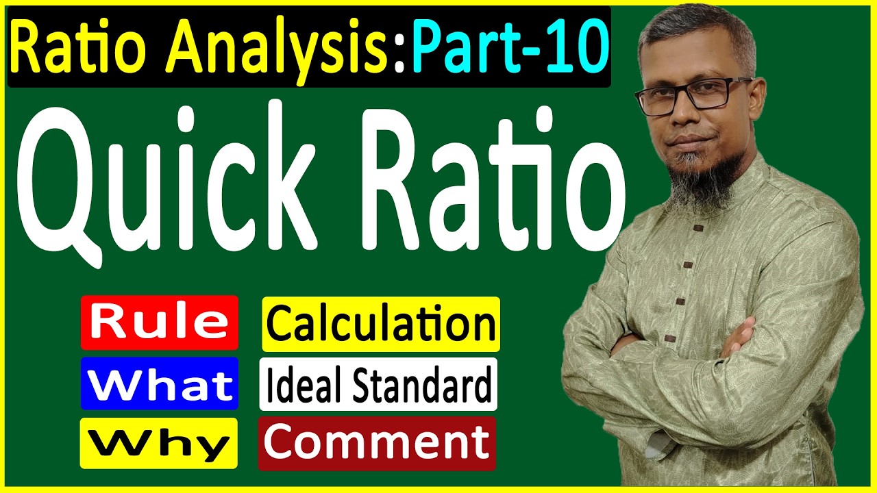 Easily Learn Quick Ratio – Formula/Calculation/Standard|সহজে শিখি ত্বরিৎ অনুপাত | Poet of Accounting