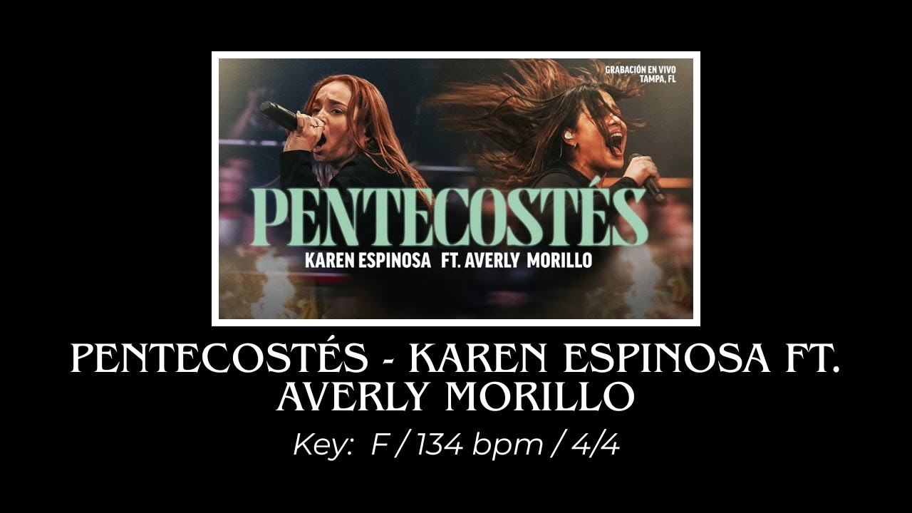 Pentecostés - Karen Espinosa ft. Averly Morillo - Multitrack