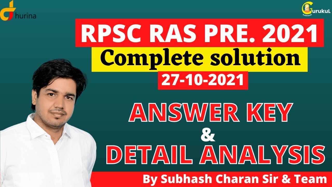 RPSC Ras Pre. 2021 Paper Solution & Answer key And detail analysis By Subhash charan sir & Team