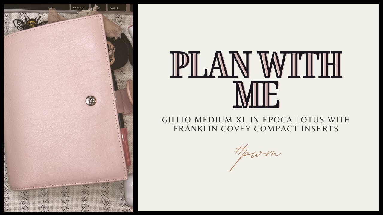 Plan with Me | Using Printable Planner Inserts to Weekly Plan | Gillio Medium XL Lotus #pwm #planner