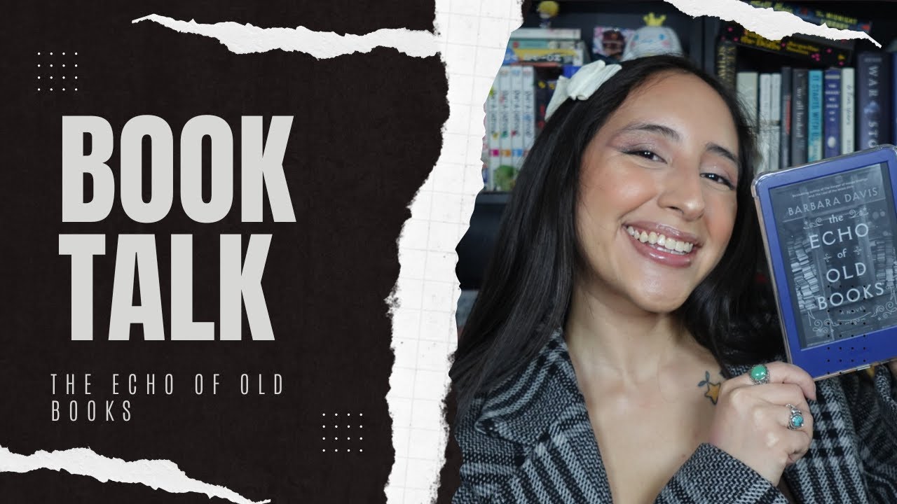 Book Talk: The Echo of Old Books