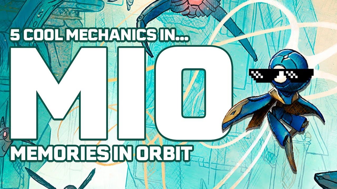 5 Cool Mechanics in Mio: Memories in Orbit
