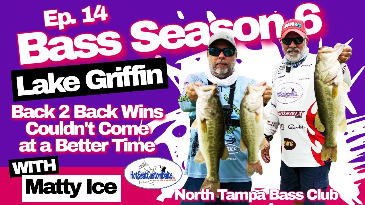 Lake Griffin Bass Tournament Back to Back Wins Couldnt Come at a Better Time