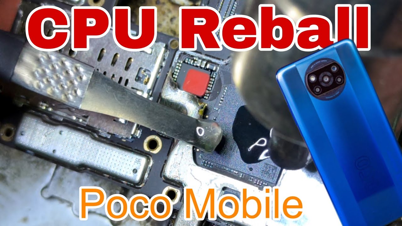 Poco X3 Pro suddenly dead | cpu reball | #CpuReball #poco #RazTech