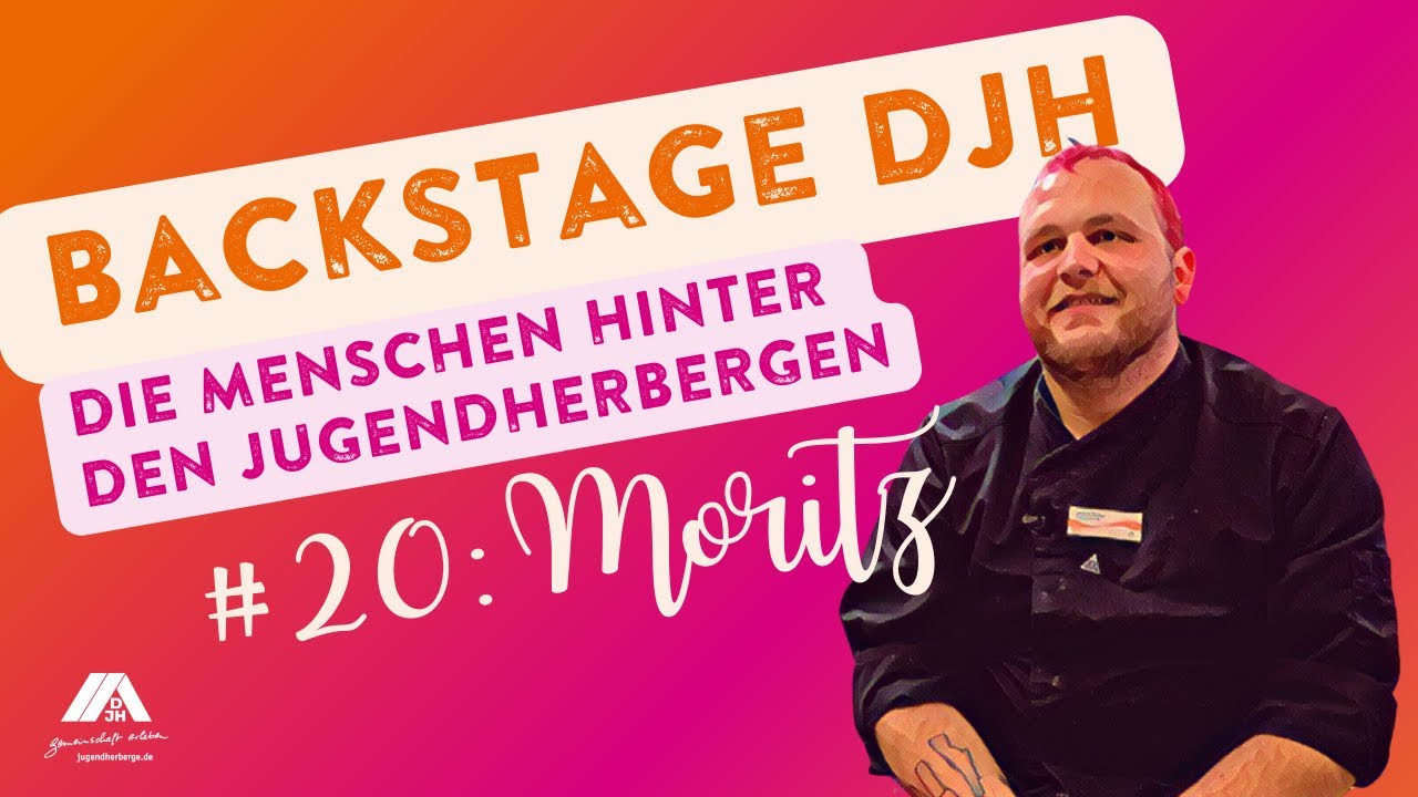 Backstage DJH | Moritz, Küchenmitarbeiter in der Jugendherberge Possenhofen, Episode 20