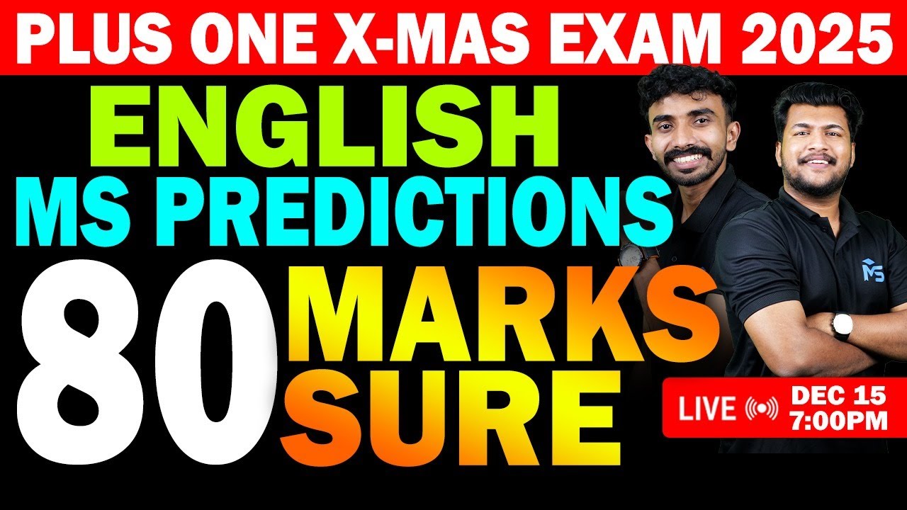 Plus One X-Mas Exam English | Ms Predictions | 80 Marks Sure | LIVE | MS SOLUTIONS