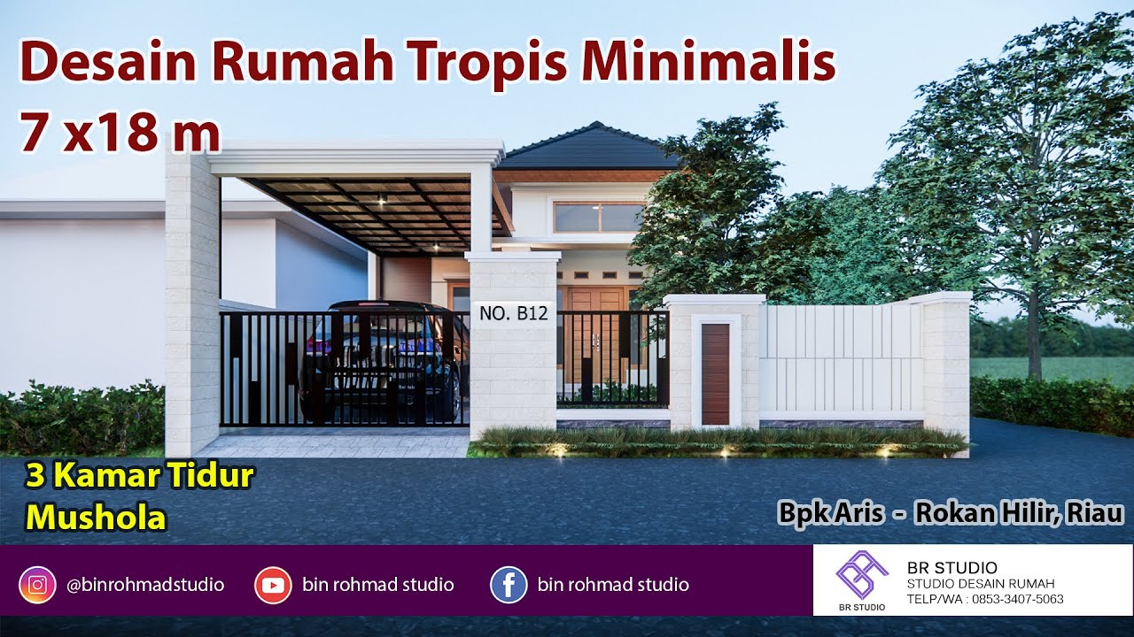Desain Rumah Tropis Minimalis 7x18 m, 3 Kamar Tidur dan Mushola