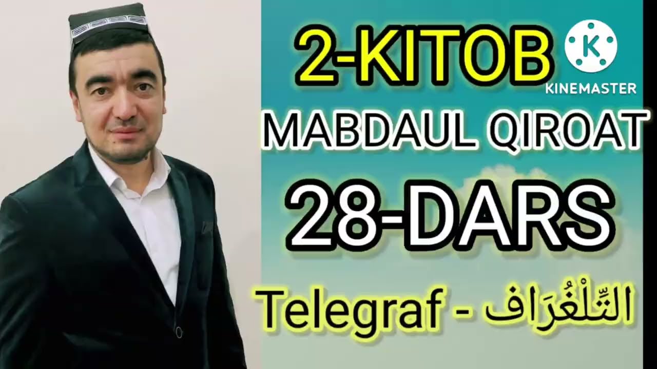 ✅ MABDAUL QIROAT 2-kitob,   28-dars
