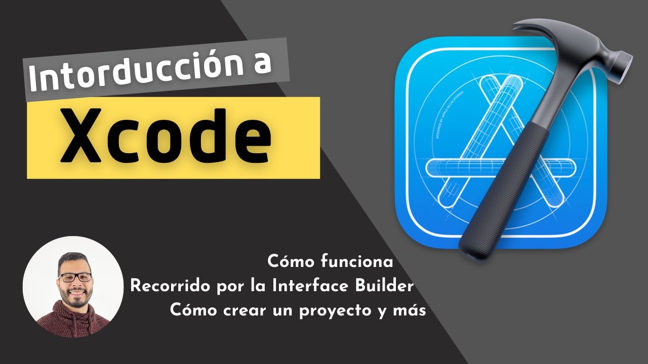 Cómo comenzar a crear aplicaciones iOS con (Xcode - Tutorial en Español para principiantes)