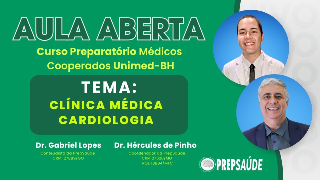 AULA ABERTA preparatória para o Processo Seletivo de Médicos Cooperados da Unimed-BH