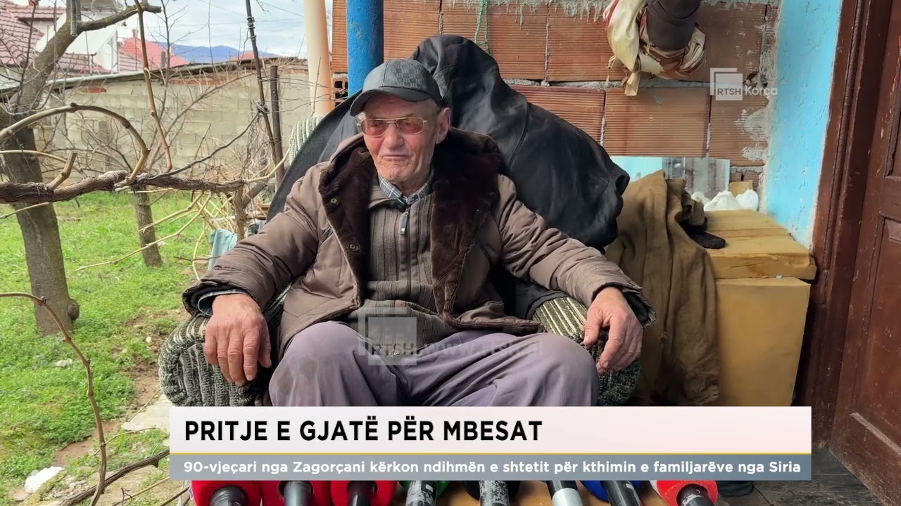 90-vjeçari nga Zagorçani kërkon ndihmën e shtetit për kthimin e familjarëve nga Siria