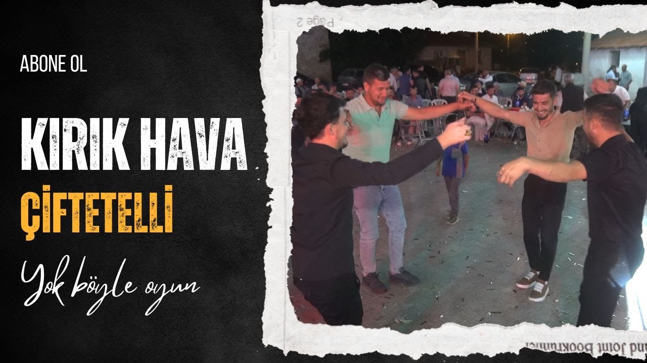 KIRIK HAVA ve ÇİFTETELLİ 🎶 (ADF Official Video)