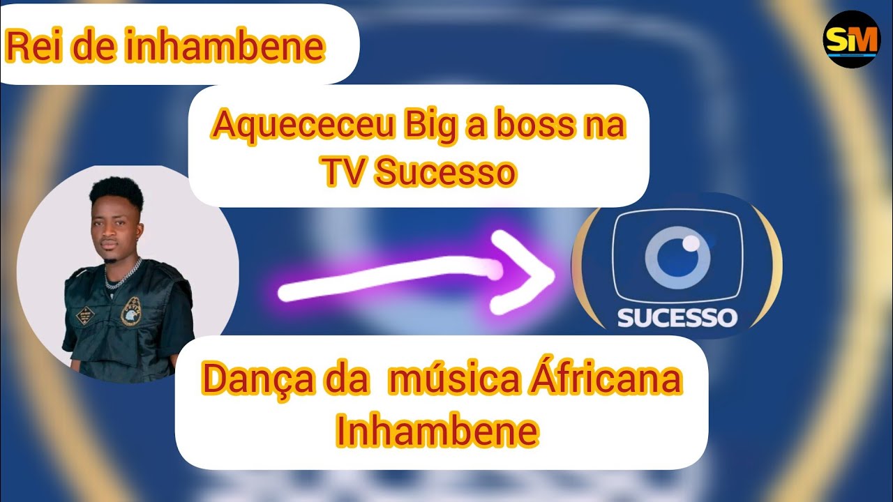 Big a boss rei de inhambene - atuação na TV Sucesso (2024)