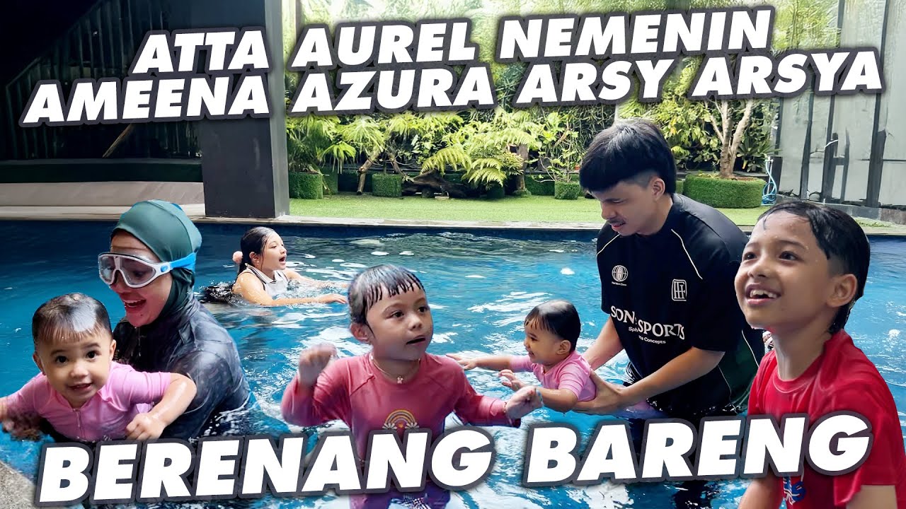 AZURA EXCITED BERENANG BARENG AMEENA AUREL ATTA ARSY ARSYA!!