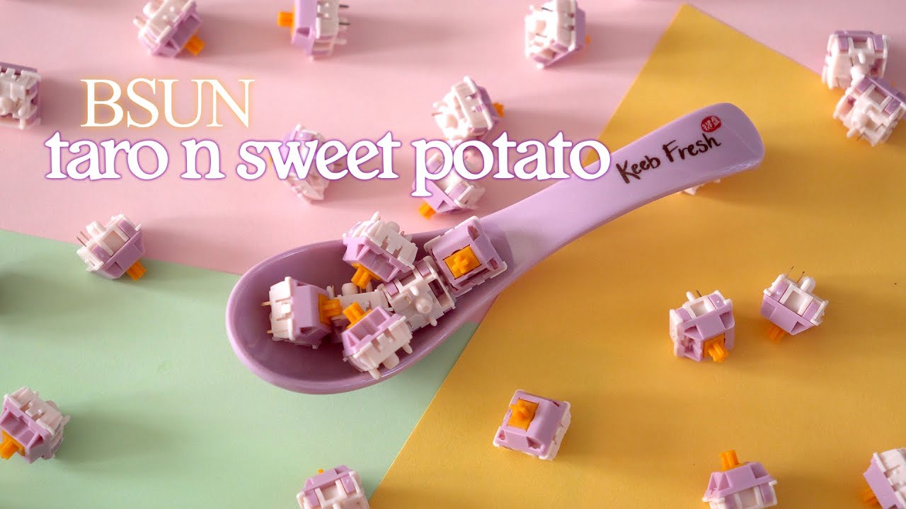 BSUN Taro N Sweet Potato switches | Review, Sound Test