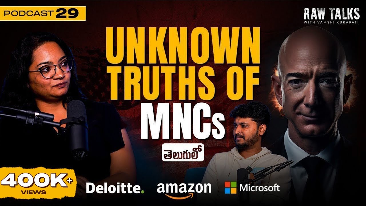 Harsh Reality of Working in MNCs | Indian Education System | Raw Talks Telugu Podcast 29