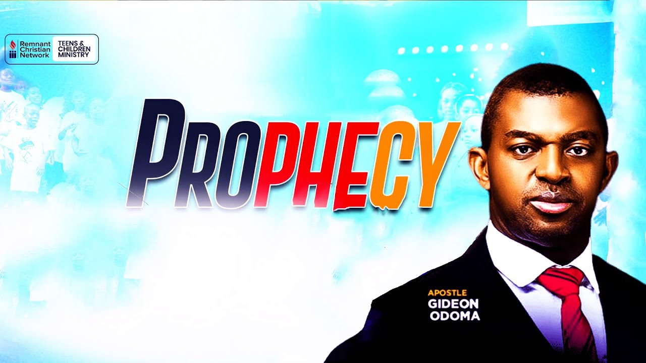 PROPHECY - REV. GIDEON ODOMA 