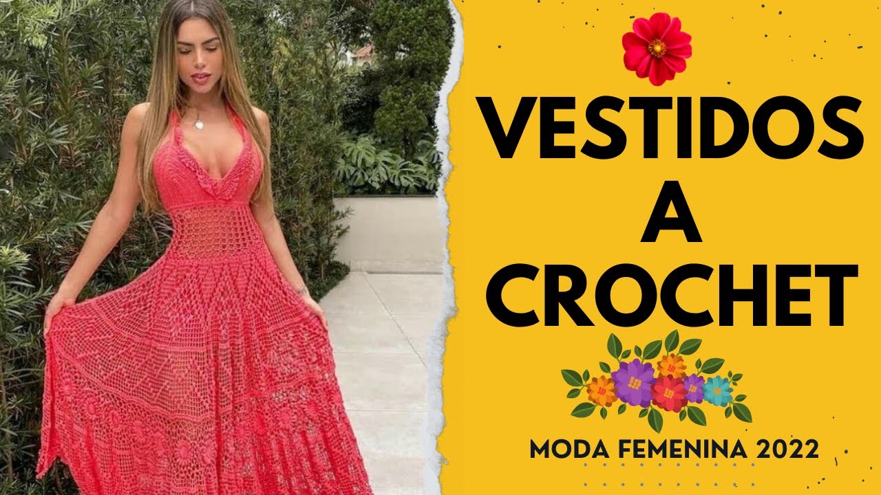 🌈👗VESTIDOS A CROCHET IDEALES PARA EL VERANO🌺VESTIDOS TEJIDOS🌻🌼Moda Femenina👌