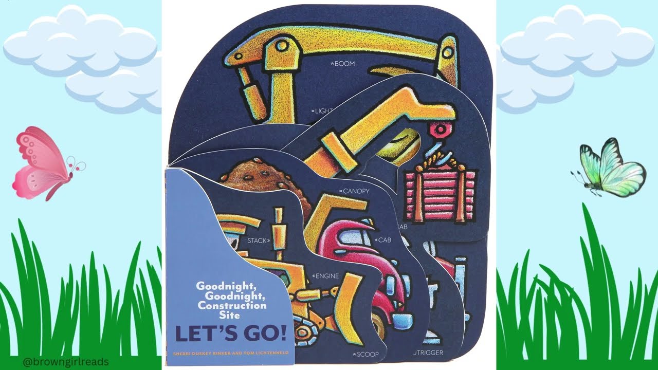 Read Aloud: Goodnight, Goodnight, Construction Site: Let's Go! | Construction Vehicle Board Books