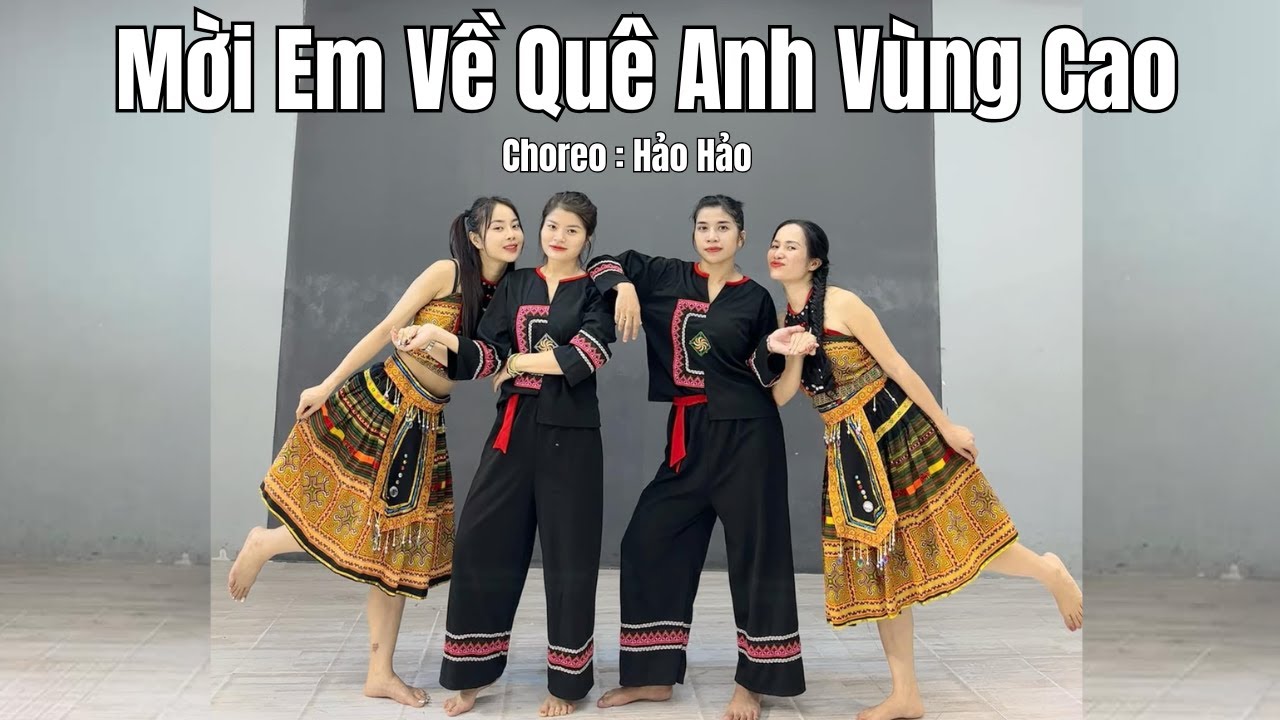 Mời Em Về Quê Anh Vùng Cao | Hảo Hảo PassionDance | Choreo Hảo Hảo