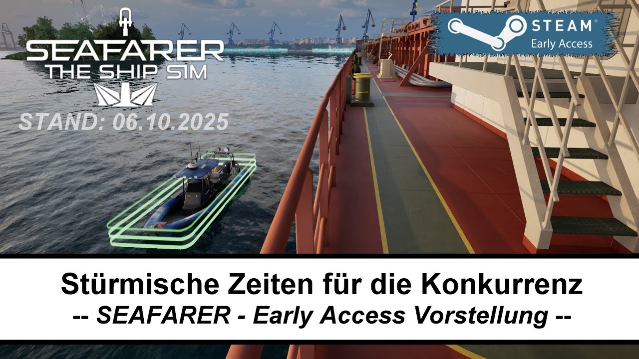 Nach 15 Spielstunden: Gut für den Anfang - SEAFARER: The Ship Sim - Early Access Vorstellung