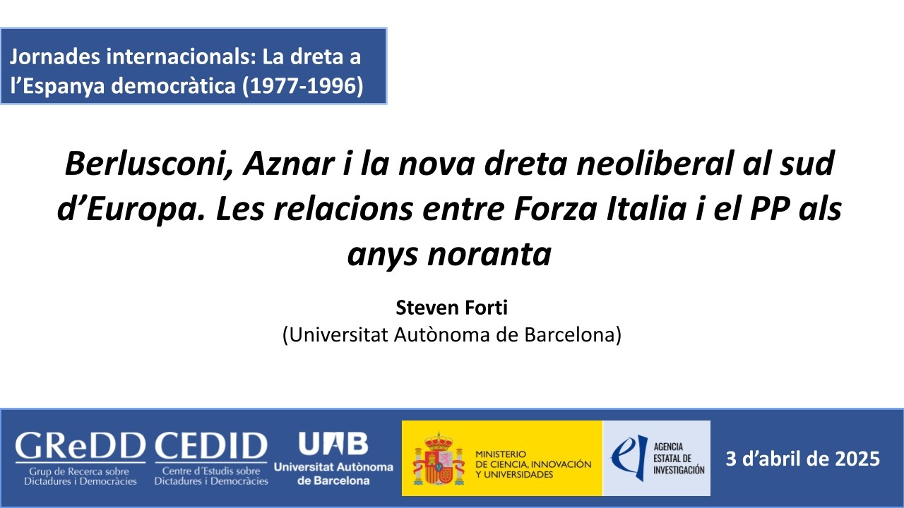 S. Forti: Berlusconi, Aznar i la nova dreta neoliberal al Sud d'Europa. [...]