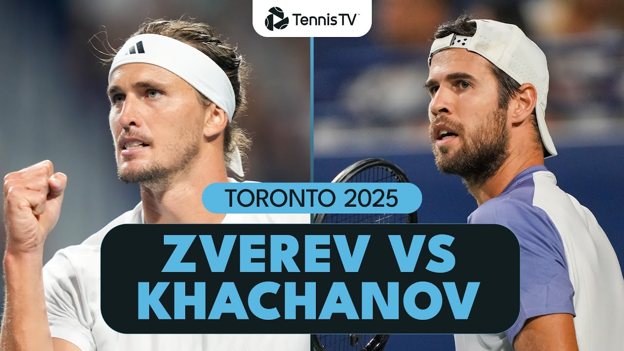 Alexander Zverev vs Karen Khachanov | Toronto 2025 Highlights