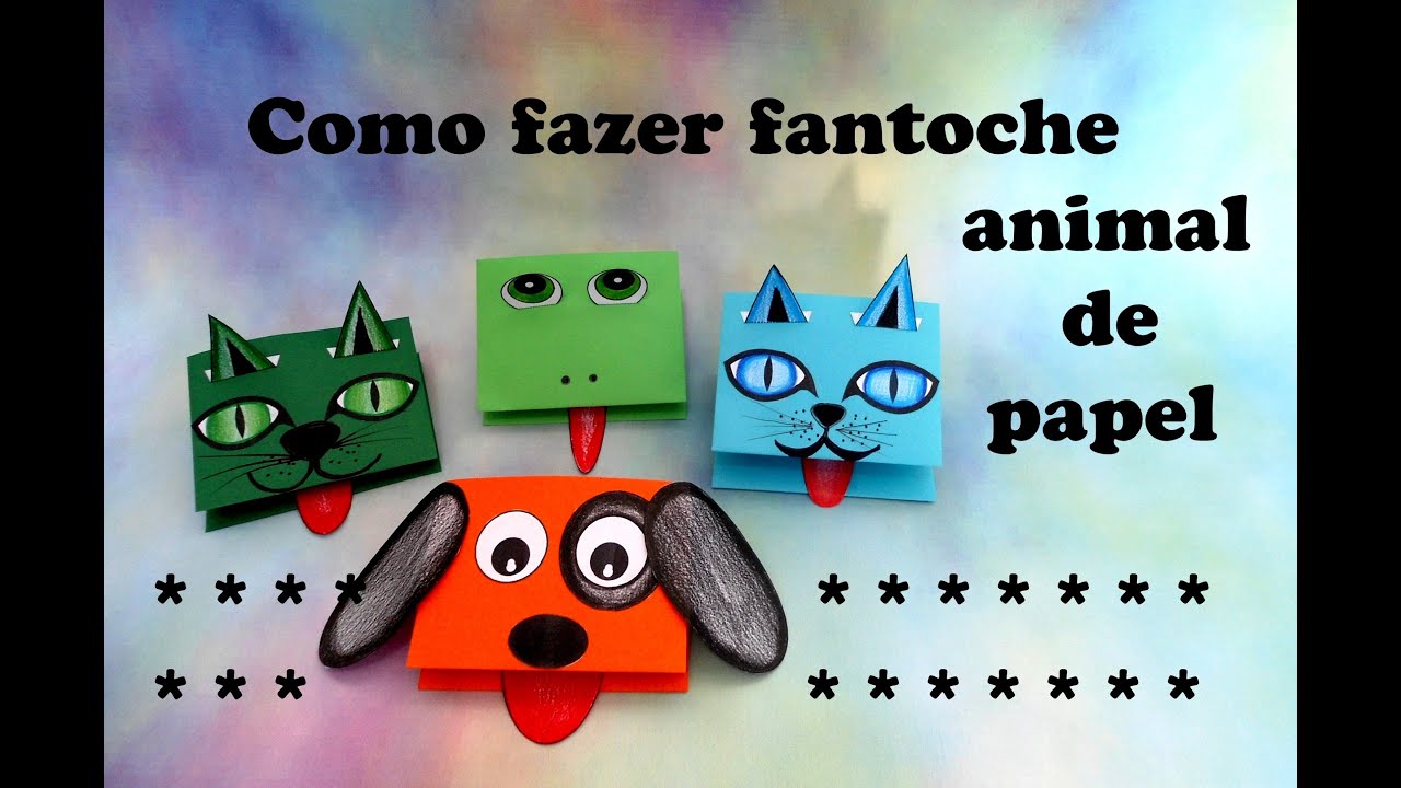 COMO FAZER FANTOCHE DE PAPEL ANIMAL- Especial dia das crianças