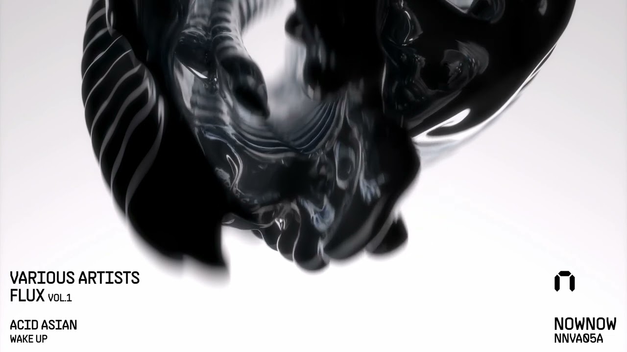 Acid Asian - Wake Up (Extended Mix) [NowNow]