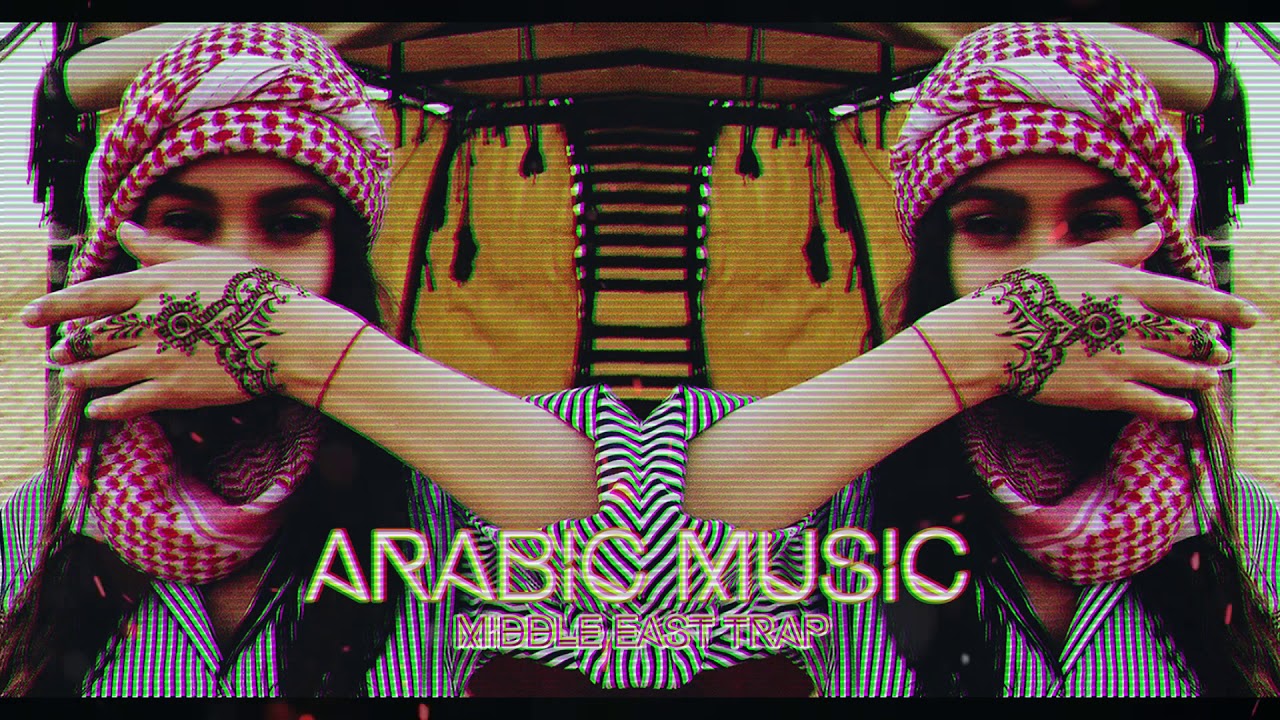 👳Arabic Trap Mix 2020👳 [Middle East Trap] 👳Bass and Arabic Trap Music👳