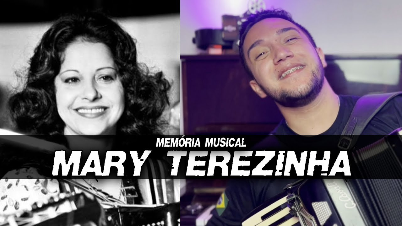MARY TEREZINHA | Memória Musical - Augusto Camargo