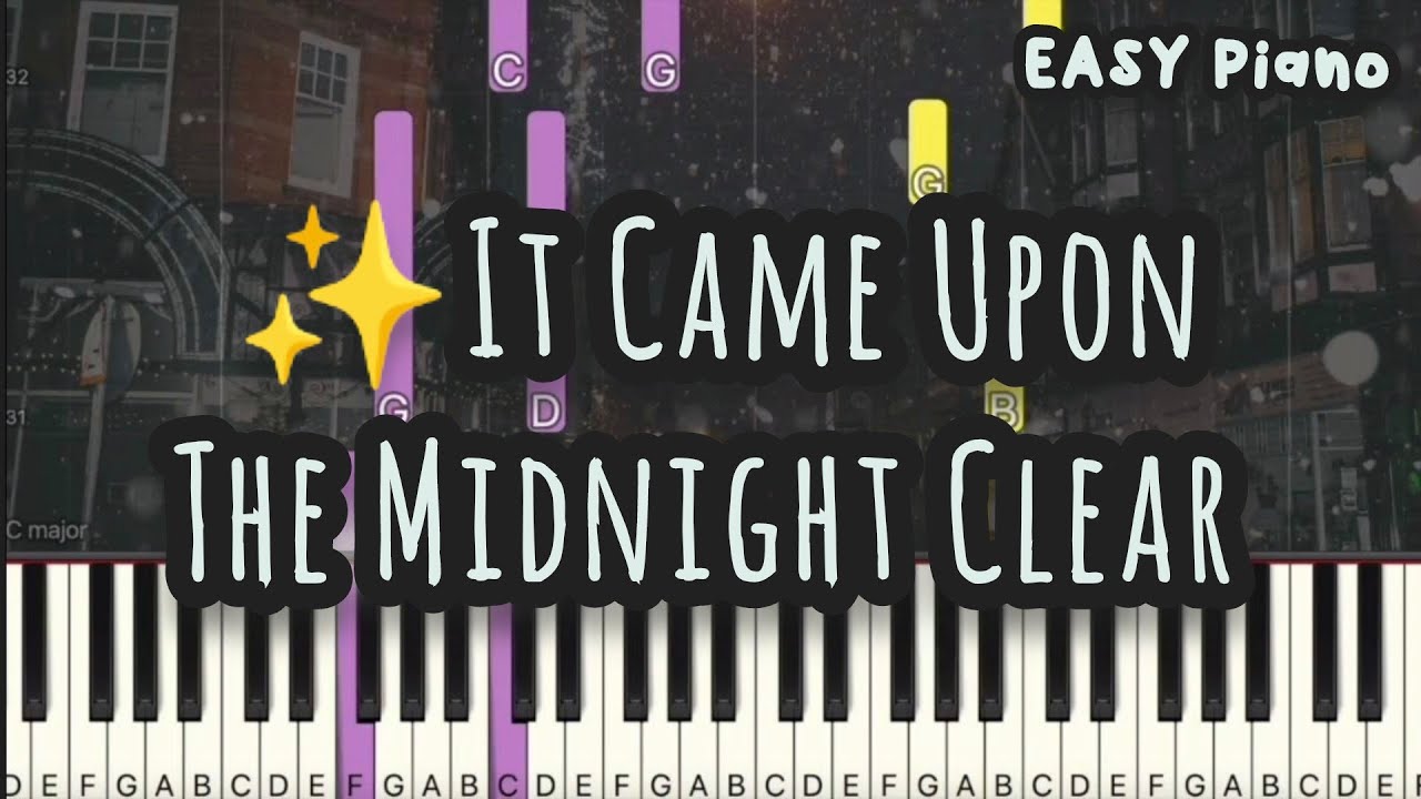 Christmas Carol | It Came Upon a Midnight Clear | X'mas Carol (Easy Piano, Piano Tutorial) Sheet