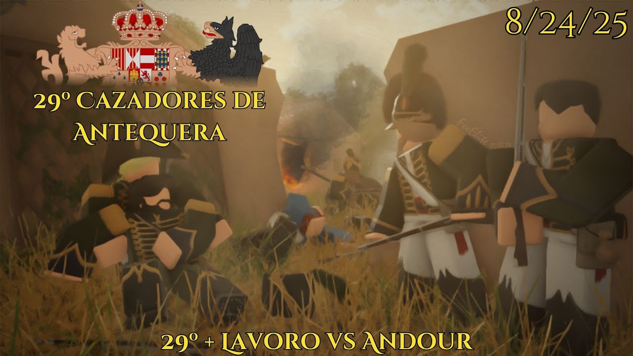 Roblox Napoleonic Wars - Spain  29º vs Andour- Cazadores {8/24/25}