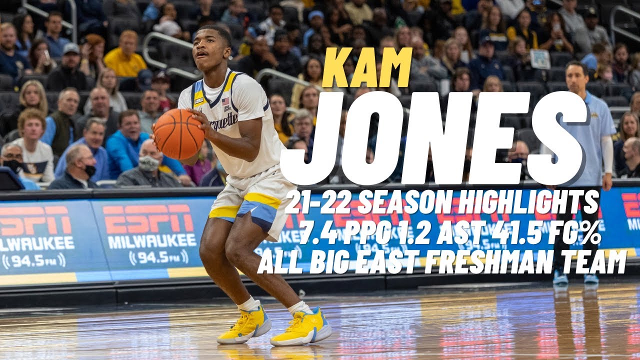 Big East All-Freshman Team Guard Kam Jones 21-22 Season Highlights | Marquette