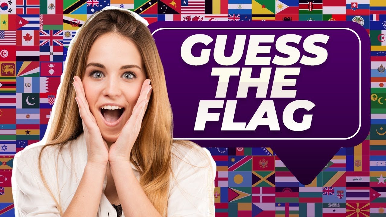 Guess the Flag ୲ Geography Quiz ୲ Level: Easy ୲ Funny quiz for family and friends