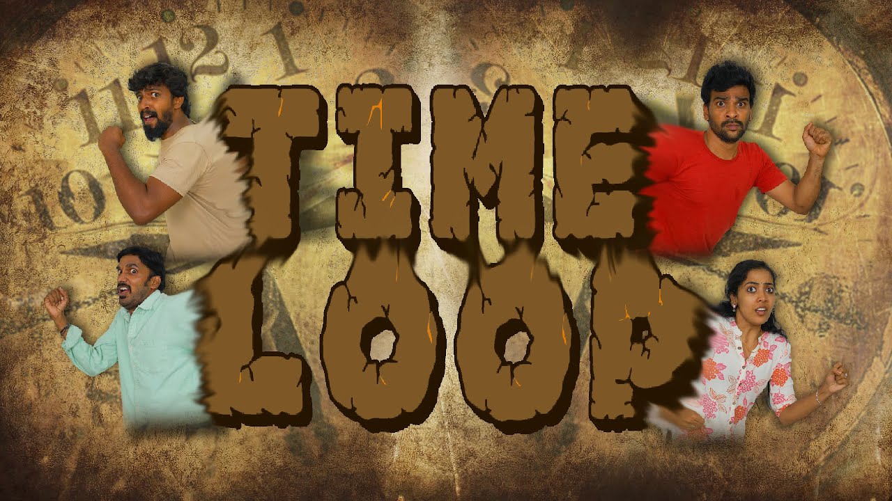 Time Loop | 1UP | Tamil