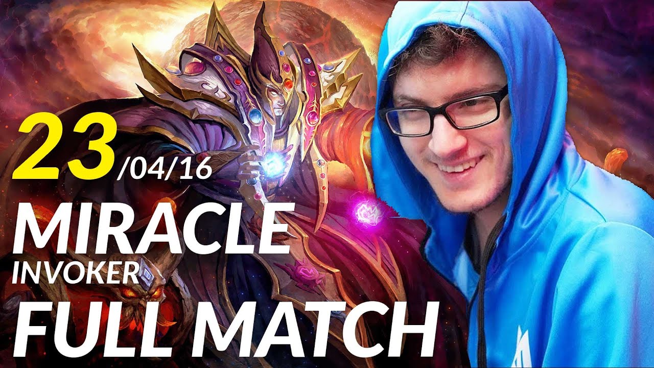 Miracle- Invoker Full Match 23/4/16 Training Skills Combo