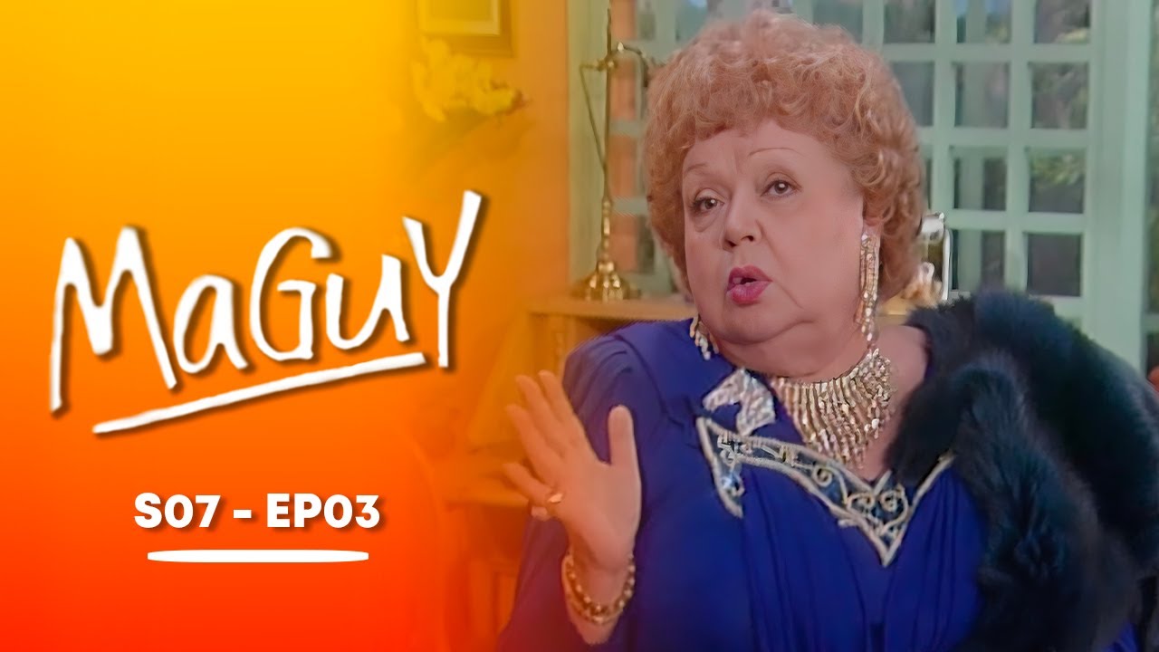 Maguy S07 - &Eacute;pisode 03 : La bourgeoise gentille femme - S&eacute;rie en fran&ccedil;ais - BF