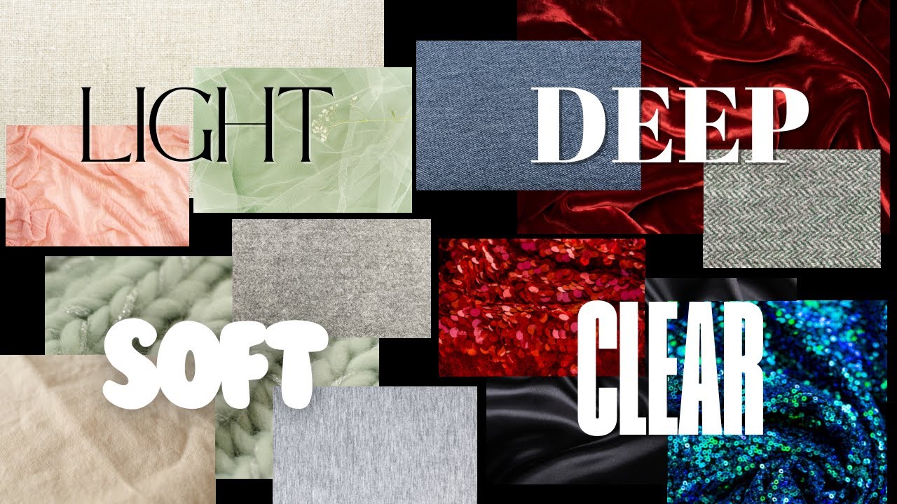 Are You Wearing the Wrong Fabrics for Your Season? Soft vs. Clear, Light vs. Deep Explained!