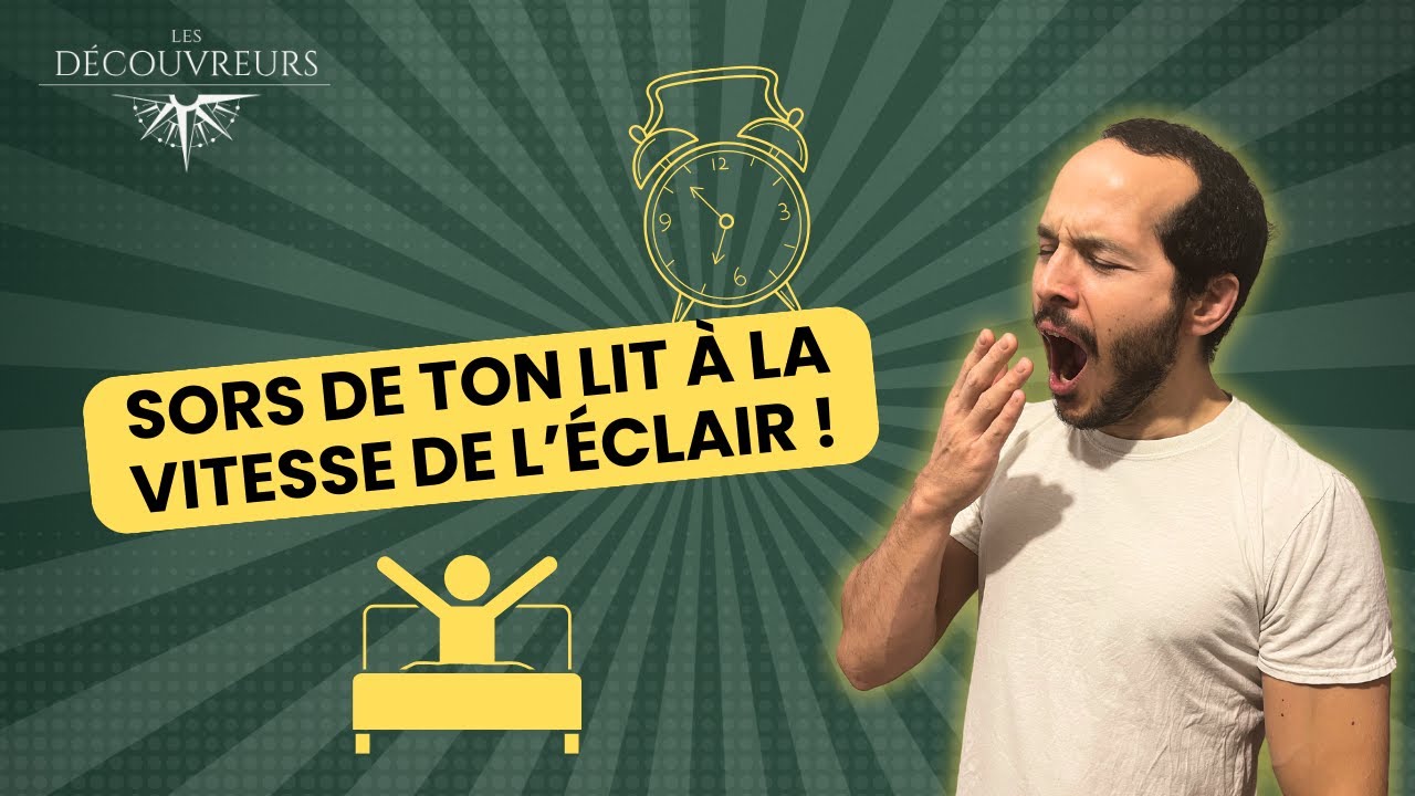 COMMENT SORTIR DE SON LIT FACILEMENT ? 4 hacks.