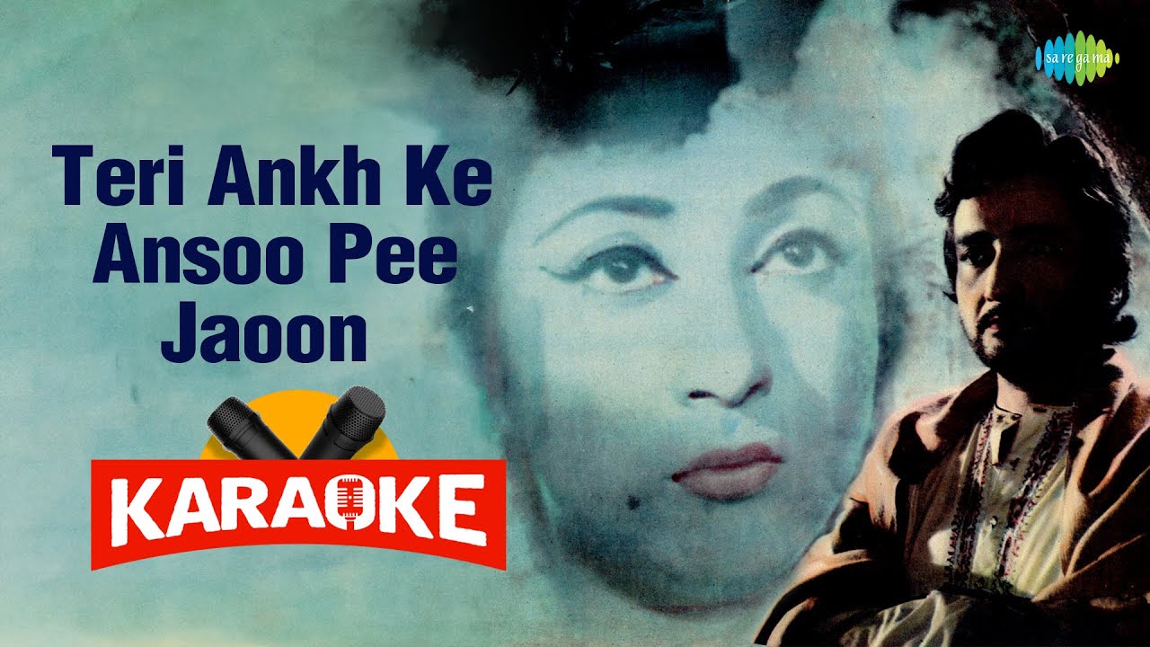 Teri Ankh Ke Ansoo Pee Jaoon - Karaoke With Lyrics | Talat Mahmood | Madan Mohan | Rajendra Krishan