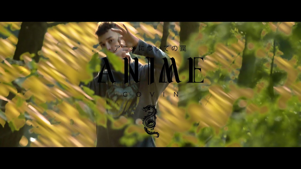 COVIN - ANIME