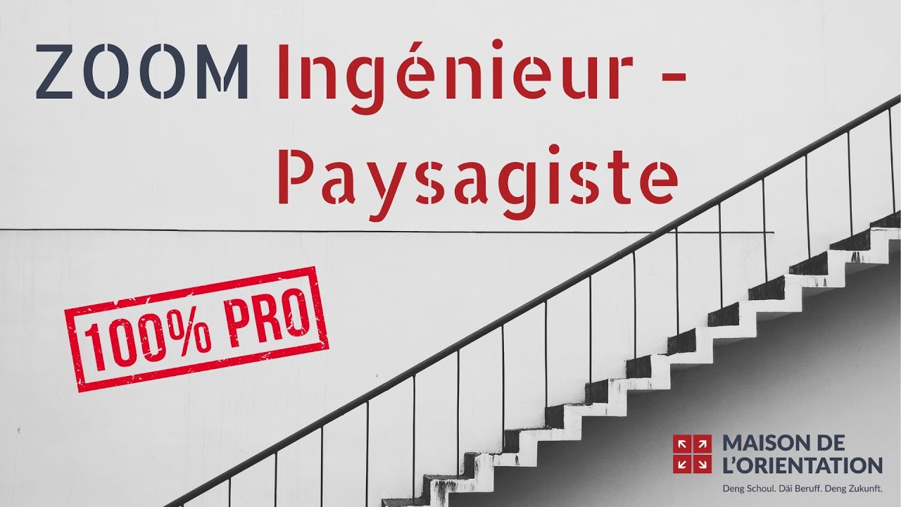 ZOOM - Ingénieur paysagiste : Professionnelle