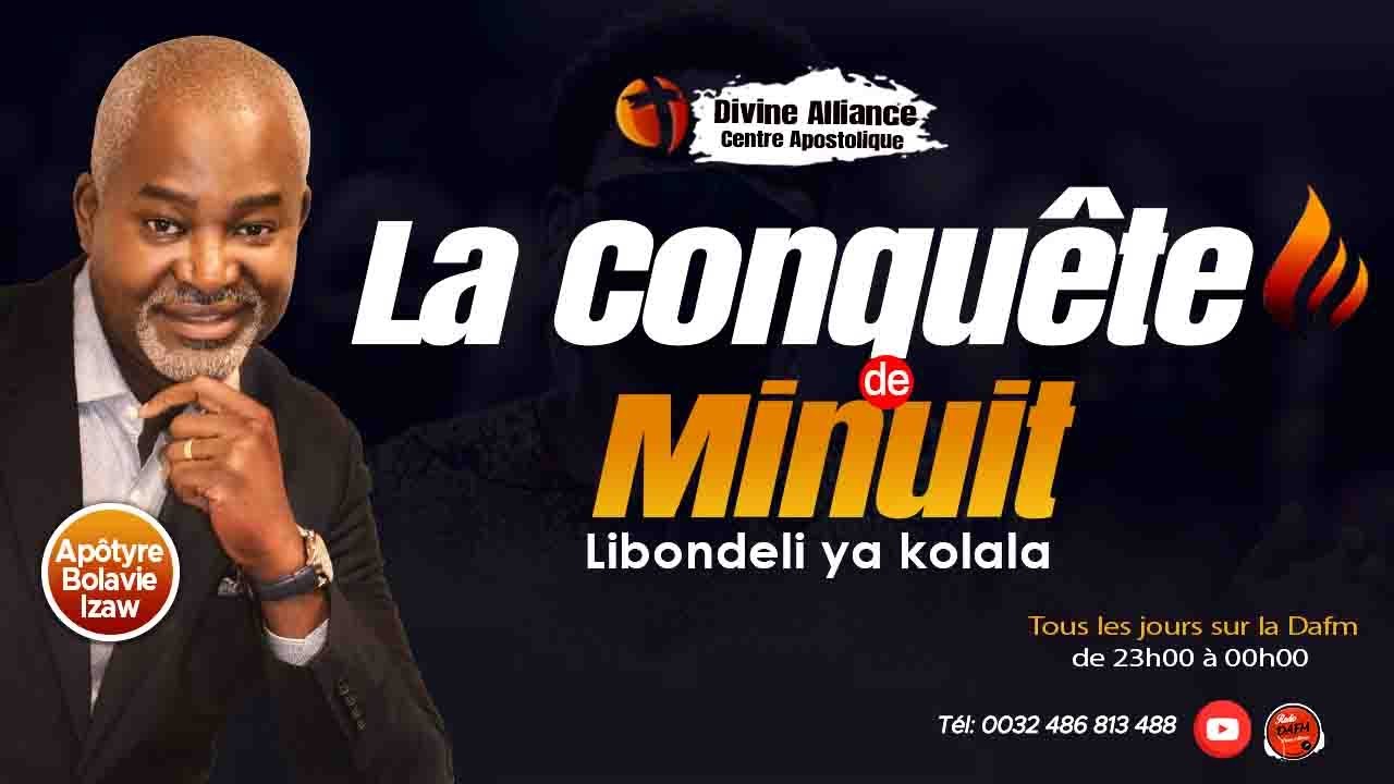 La Conquête de Minuit du 21 Février 2026 // Bolavie Izaw Apôtre